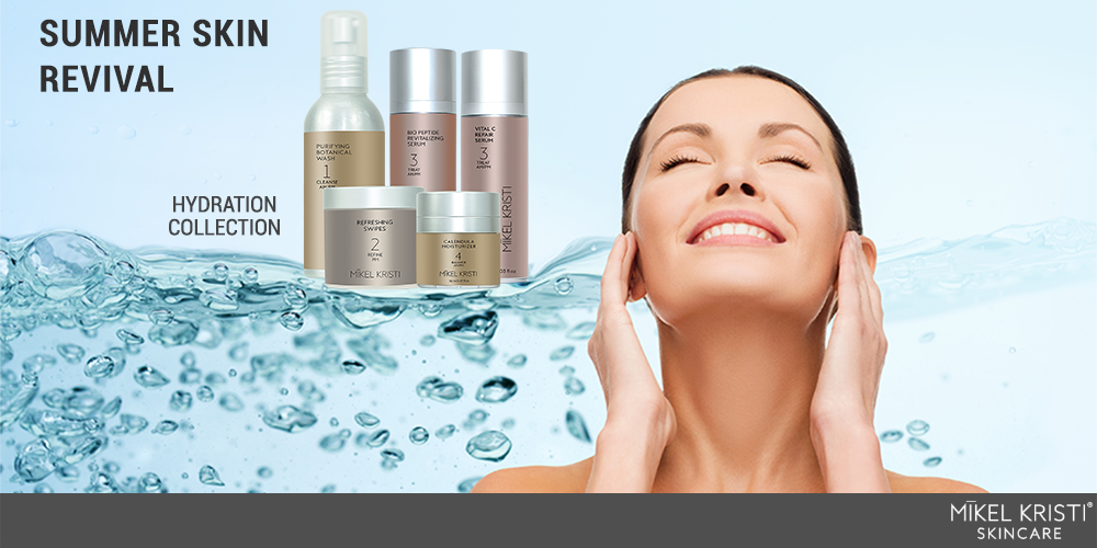 Summer Skin Revival: Hydration Collection - Mikel Kristi